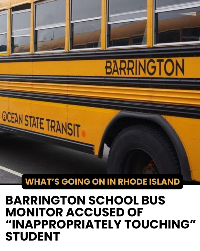 School bus monitor accused of inappropriate touching by student