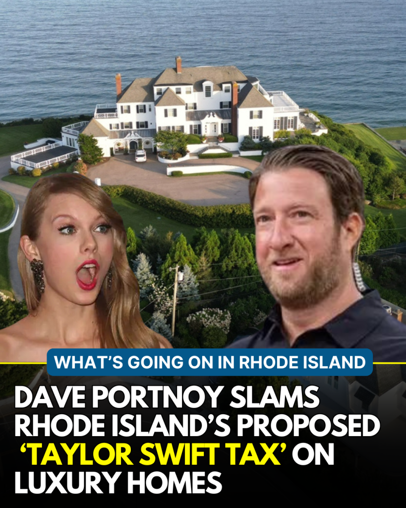 Dave Portnoy Slams Rhode Island’s “Taylor Swift Tax” on Luxury Homes