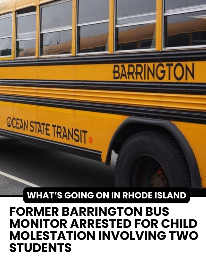 Barrington bus monitor arrested